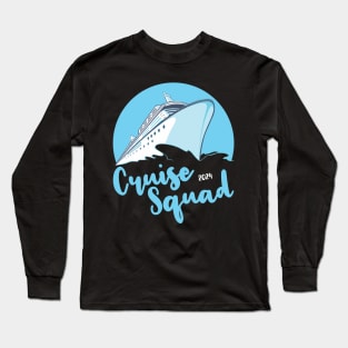 Cruise Squad 2024 Long Sleeve T-Shirt